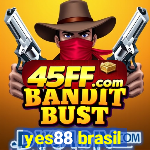 yes88 brasil